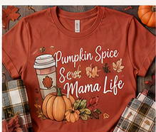 Pumpkin Spice & Mama Life