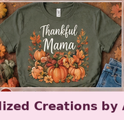 Thankful Mama — Personalized Creations by Angela™