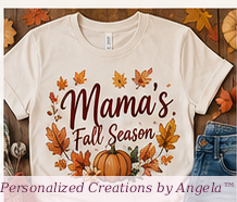 Mama's Fall Season — Personalized Creations by Angela™