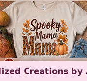 Spooky Mama — Personalized Creations by Angela™