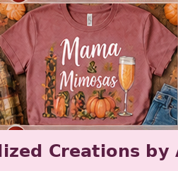 Mama & Mimosas — Personalized Creations by Angela™