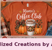 Mama's Coffee Club — Personalized Creations by Angela™