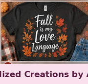 Fall Is My Love Language — Personalized Creations by Angela™