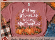 Making Memories with My Mini Pumpkins